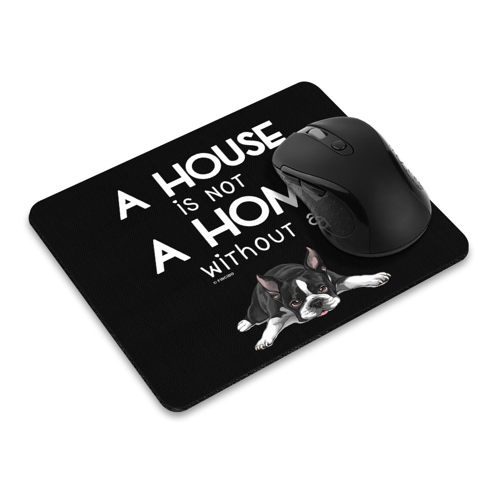 WIRESTER Rectangle Standard Mouse Pad, Non-Slip Mouse Pad for Home, Office, and Gaming Desk, A House Is Not A Home Without A Boston Terrier Dog - image 1 of 5