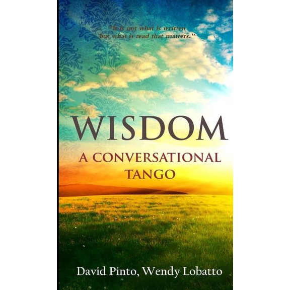 WISDOM A Conversational Tango, (Paperback)