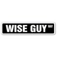 thumbnail image 1 of WISE GUY Street Sign hood mob gang mafia gangster | Indoor/Outdoor |  30" Wide, 1 of 5