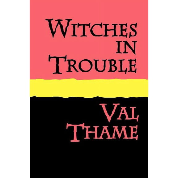 WITCHES IN TROUBLE Large Print, (Paperback)