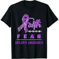 thumbnail image 1 of WITH EPILEPSY AWARENESS FAITH ALWAYS OVERS FEAR T-Shirt Tee, 1 of 4