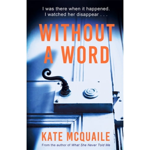 WITHOUT A WORD