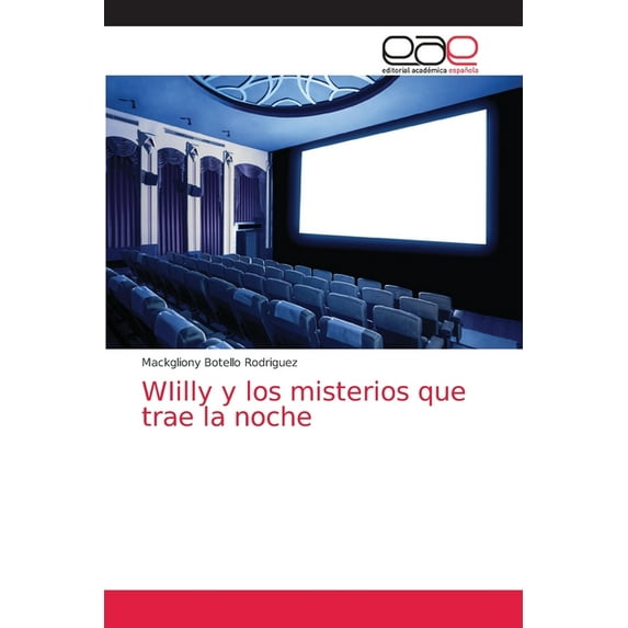 WIilly y los misterios que trae la noche (Paperback)