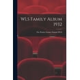 thumbnail image 1 of WLS Family Album 1932, (Paperback), 1 of 1