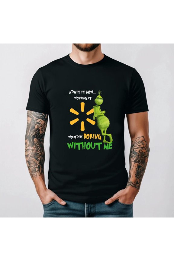 WM Would Be Boring Without Me Funny Retail Employee Humor Graphic Unisex T-Shirt, for men & women, up to size 5XL.