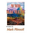 thumbnail image 1 of WMD Machete (Paperback), 1 of 1