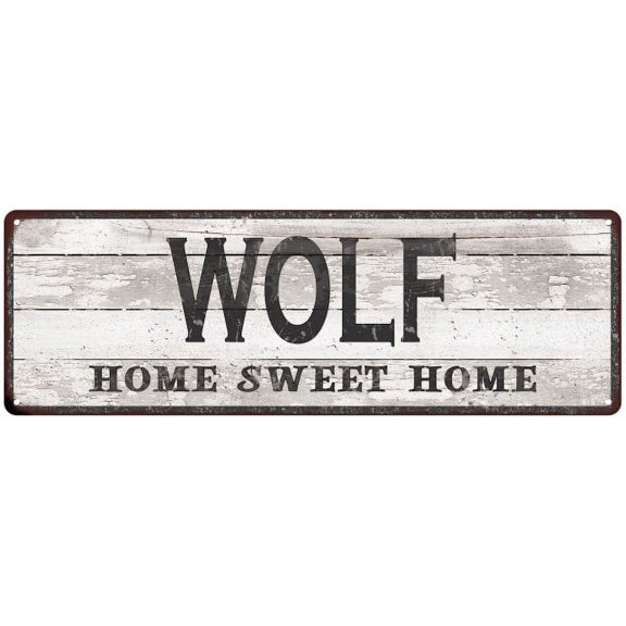 WOLF Home Sweet Home Country Look 6x18 Metal Sign 106180045074