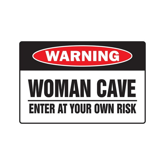WOMAN CAVE ENTER AT YOUR OWN RISK Warning Decal mothers days mom room