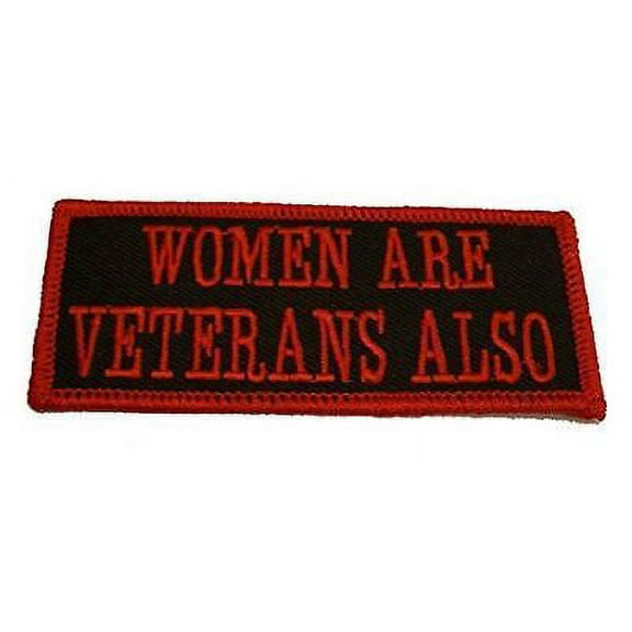 WOMEN ARE VETERANS ALSO PATCH FEMALE MILITARY SERVICE PROUD COMBAT