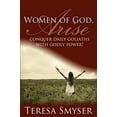 thumbnail image 1 of Pre-Owned WOMEN OF GOD, Arise: Conquer Daily Goliaths with Godly Power! Paperback, 1 of 1