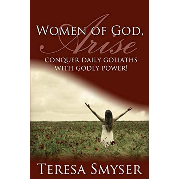 Pre-Owned WOMEN OF GOD, Arise: Conquer Daily Goliaths with Godly Power! Paperback