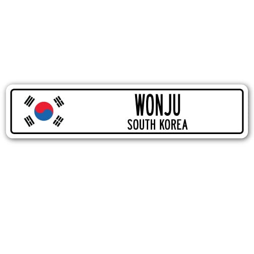 WONJU SOUTH KOREA Street Sign South Korean flag city country road wall gift