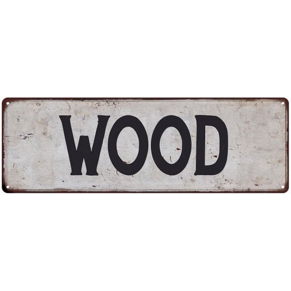 WOOD Vintage Look Rustic Chic Metal Sign 8x24 108240036026