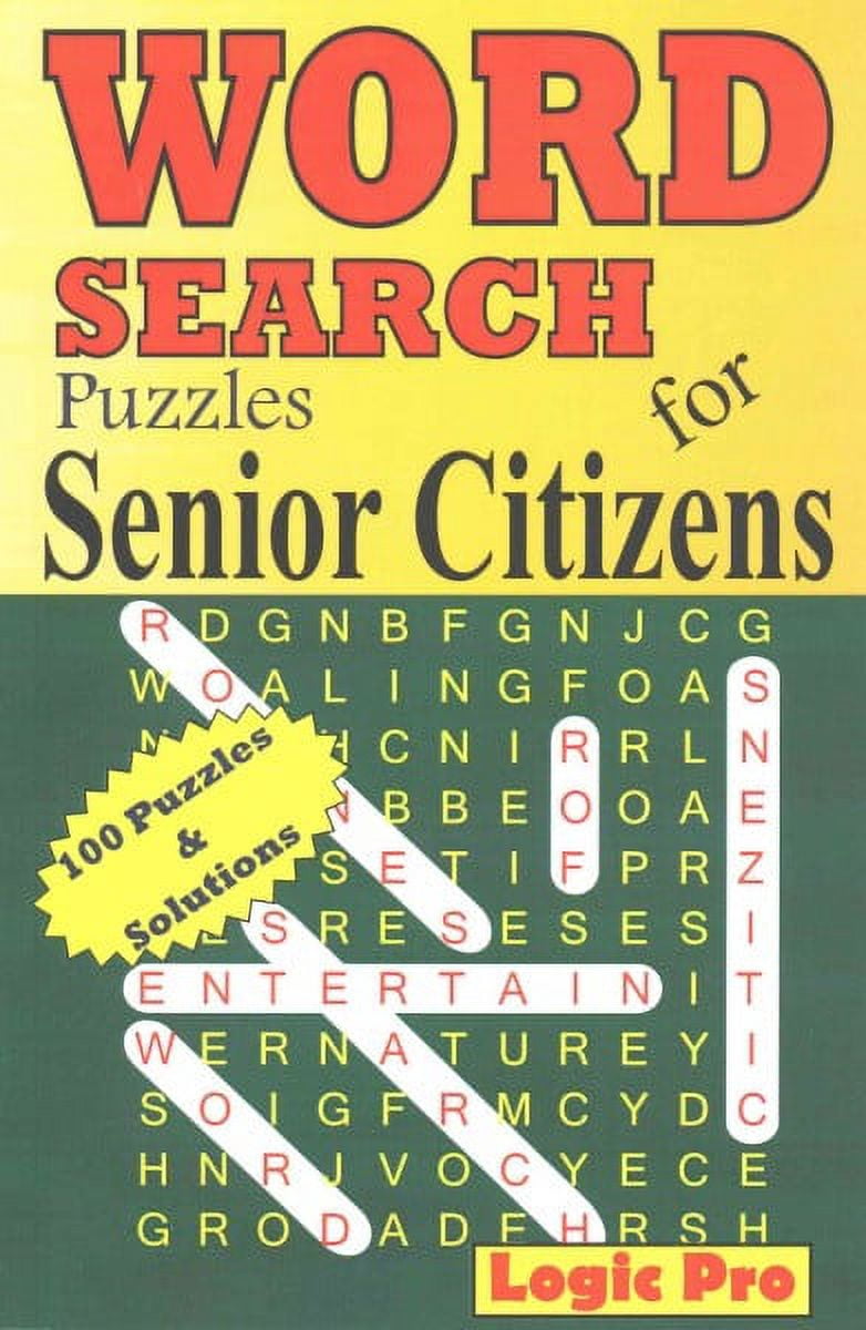 WORD SEARCH Puzzles for Senior Citizens (Paperback) by Logic Pro