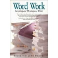 thumbnail image 1 of Pre-Owned Word Work : Surviving and Thriving As a Writer (Paperback) 9781931229173, 1 of 1