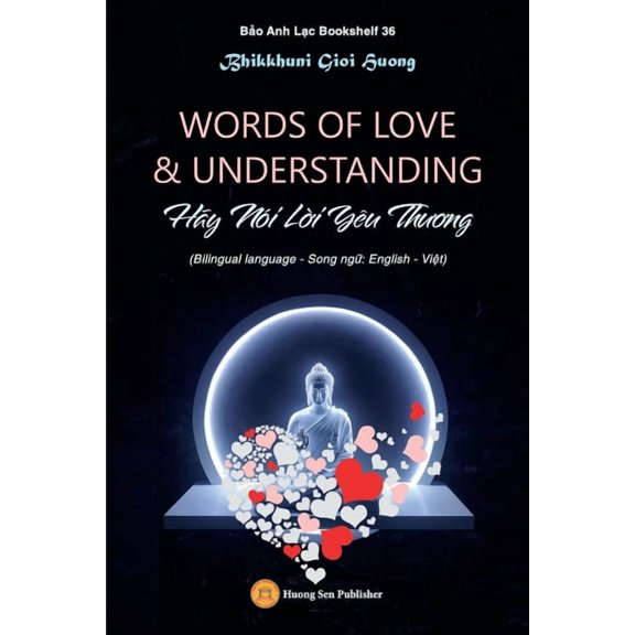 WORDS OF LOVE & UNDERSTANDING (Hy Ni Li Yu Thng), (Paperback)