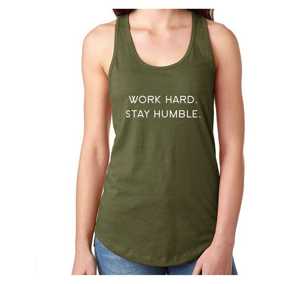 WORK HARD. STAY HUMBLE. Racerback Tank