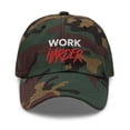 thumbnail image 1 of WORK HARDER Motivational Dad Hat, 1 of 11