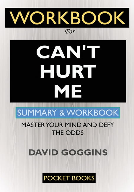 WORKBOOK For Can't Hurt Me : Master Your Mind and Defy the Odds (Paperback)  