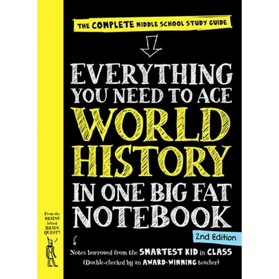 Everything You Need to Ace World History in One Big Fat Notebook, 2nd Edition: The Complete Middle School Study Guide (Revised edition) (Paperback)