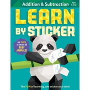 Learn by Sticker Addition and Subtraction Use Math to Create 10 Baby Animals! Paperback
