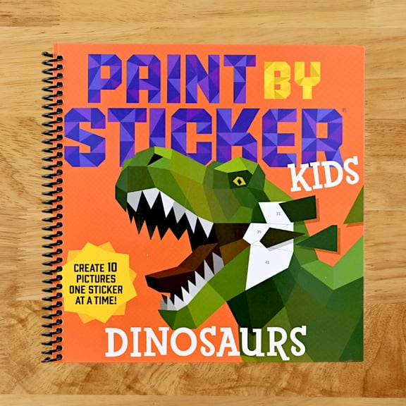 WORKMAN: Paint by Sticker Kids: Dinosaurs: Create 10 Pictures One Sticker at a Time! (Spiral Bound)