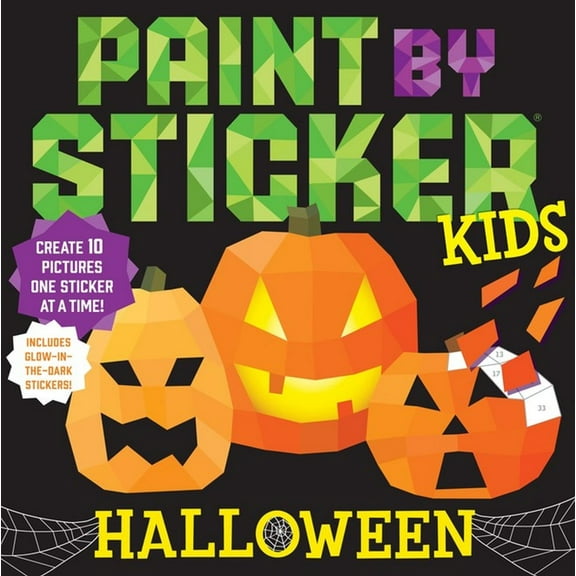 Paint by Sticker Kids: Halloween: Create 10 Pictures One Sticker at a Time! Includes Glow-In-the-Dark Stickers (Paperback)