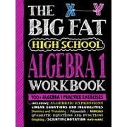 WORKMAN The Big Fat High School Algebra 1 Workbook 400+ Algebra 1 Practice Exercises Paperback