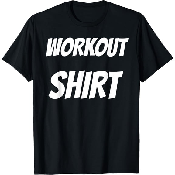 WORKOUT SHIRT Gym Exercise Running Outdoor Activity T-Shirt
