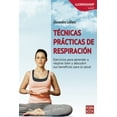 thumbnail image 1 of WORKSHOP - Salud: Técnicas prácticas de respiración : Ejercicios para aprender a respirar bien y descubrir sus beneficios para la salud (Paperback), 1 of 1