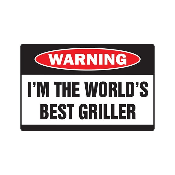 WORLDS BEST GRILLER Warning Aluminum Sign ribbar-b-que cookout grilling