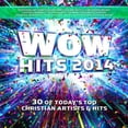 thumbnail image 1 of WOW Hits 2014 (CD), 1 of 1