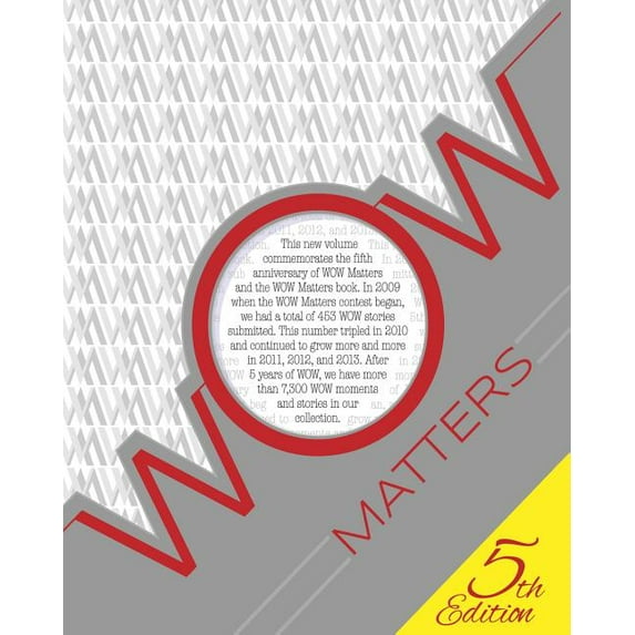 WOW Matters : 5th Anniversary Edition (Paperback)