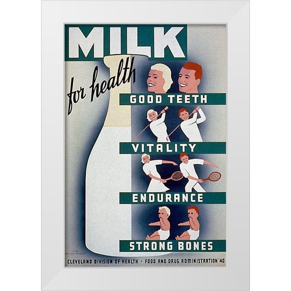 WPA 23x32 White Modern Wood Framed Museum Art Print Titled - Milk - for health, good teeth, vitality, endurance, strong bones