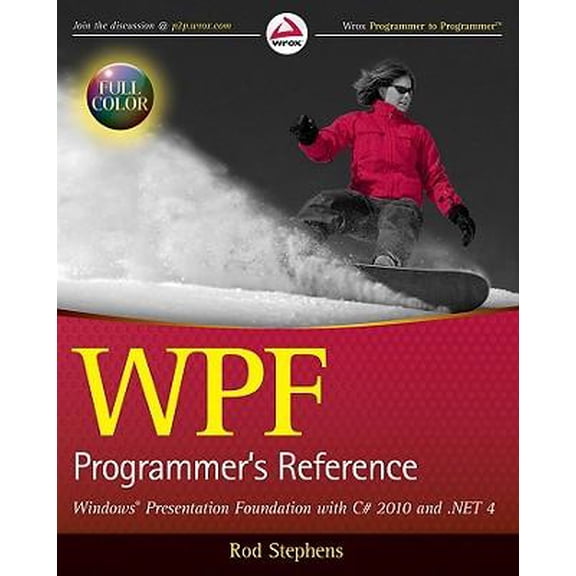 Pre-Owned WPF Programmer's Reference: Windows Presentation Foundation with C# 2010 and .NET 4 Paperback