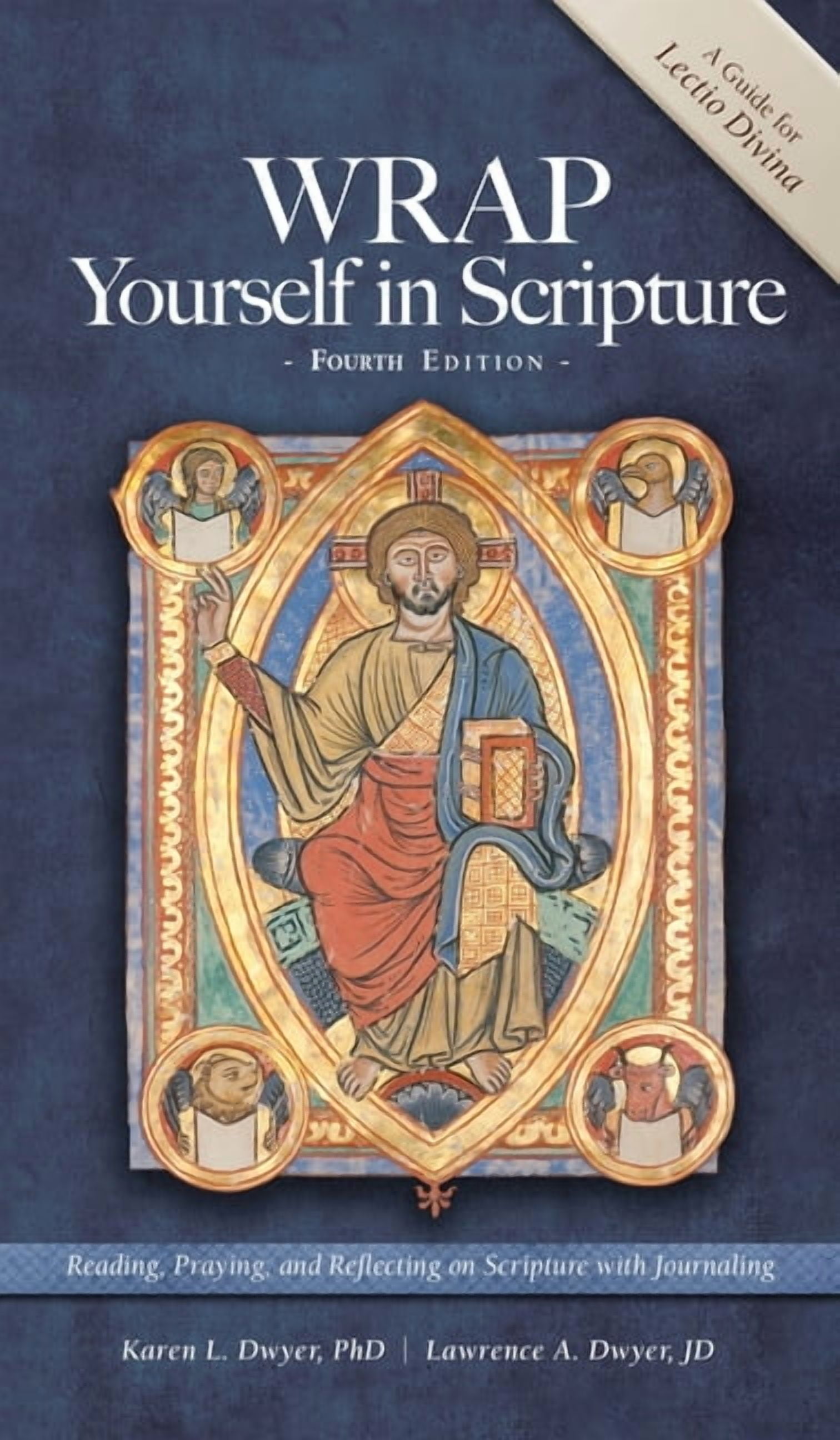 WRAP Yourself in Scripture: A Guide to Lectio Divina, (Hardcover)