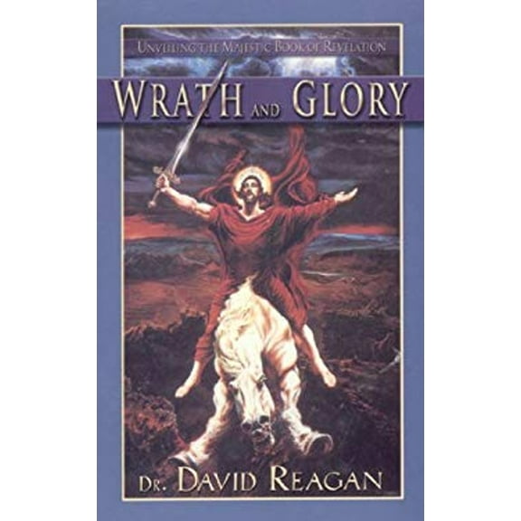 Pre-Owned Wrath and Glory (Paperback) 9780892215119