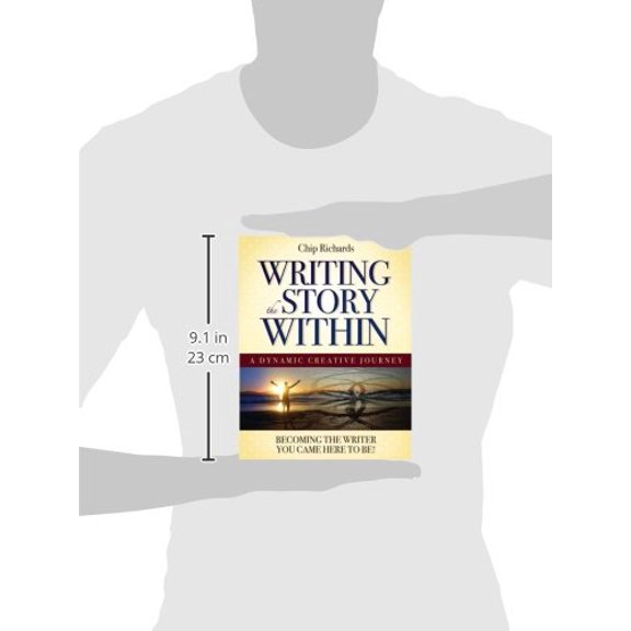 Pre-Owned WRITING THE STORY WITHIN: A Dynamic Creative Journey - Becoming The Write You Came Here To Be (q)