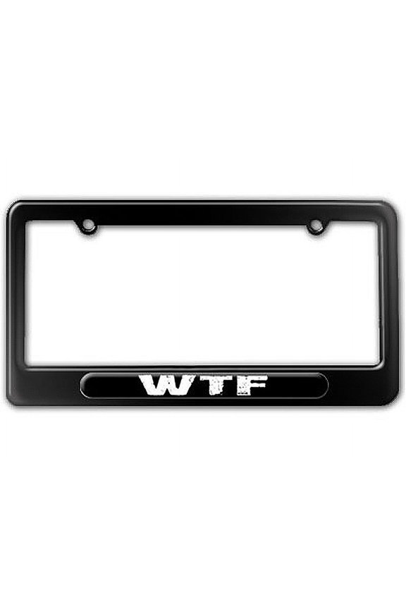 WTF - What The F - Slang License Plate Frame