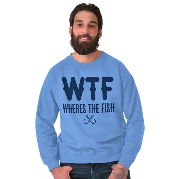 WTF Where's the Fish Fisherman Funny Men's Big & Tall Crewneck Sweatshirt Brisco Brands 2X