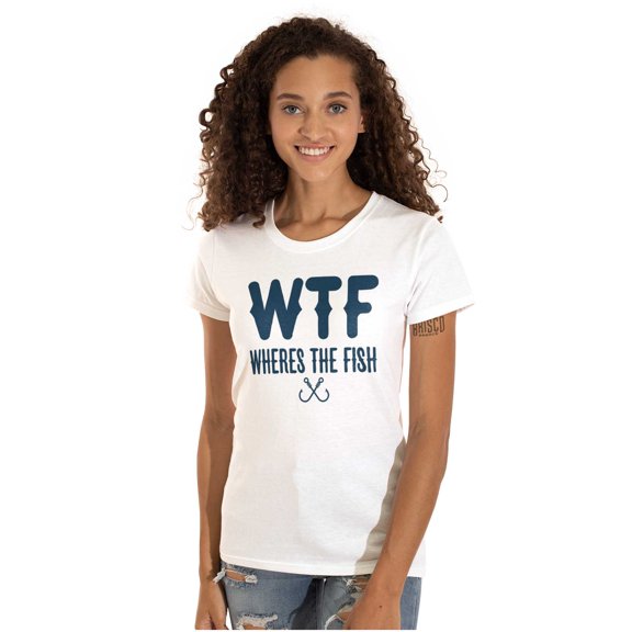 WTF Where's the Fish Fisherman Funny Womens Slim Fit Graphic Tee Brisco Brands S