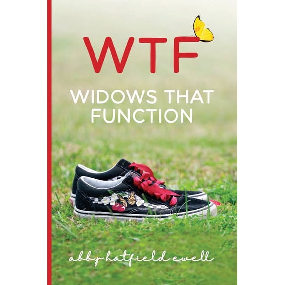 WTF: Widows That Function, (Paperback)