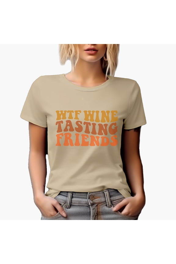 WTF Wine Tasting Friends, Drinking Themed, Groovy Retro Wavy Text Merch Gift, Tan T-Shirt, Medium