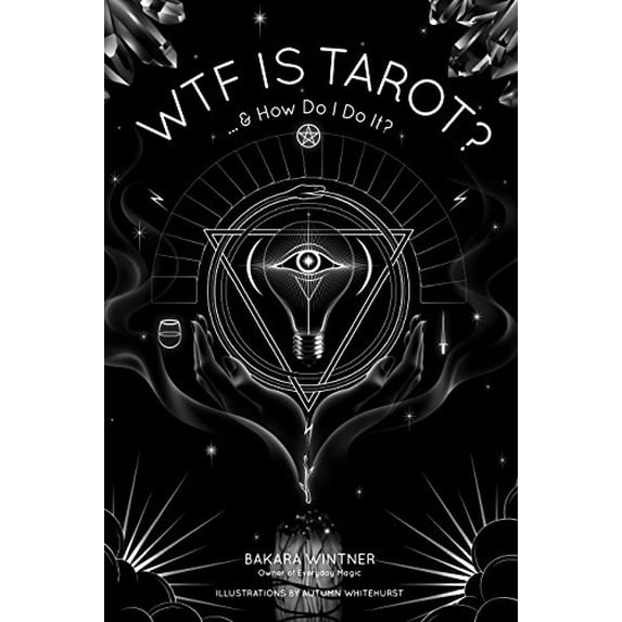 Pre-Owned Wtf Is Tarot?: ...& How Do I Do It? (Paperback) 1624144527 9781624144523