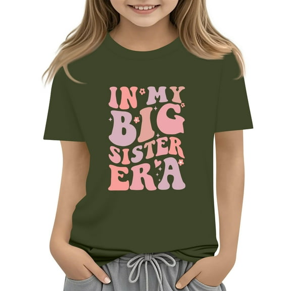WTOBBY Summer Children's Round Neck Casual Short Sleeve T-Shirt Top "IN MY BIG SISTER ERA" - Girls Top for Play, School, and Pride,Army Green 100