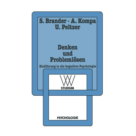 WV Studium Denken Und Problemlösen: Einführung in Die Kognitive Psychologie, (Paperback)