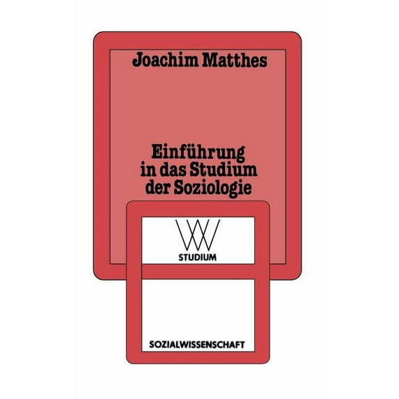 WV Studium Einführung in Das Studium Der Soziologie, Book 15, (Paperback)