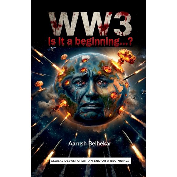 WW3 Is it a beginning...?, (Paperback)