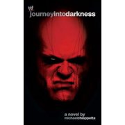 Wwe Journey Into Darkness, Paperback