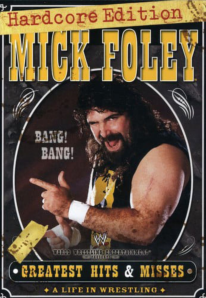 WWE: Mick Foley Greatest Hits and Misses: Hardcore Edition - image 1 of 2